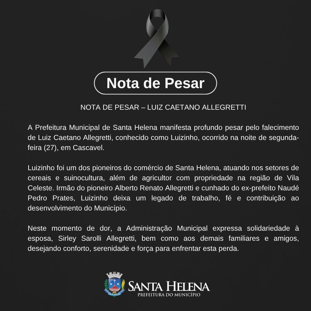 Prefeitura de SH lamenta em nota, falecimento de Luiz Allegretti