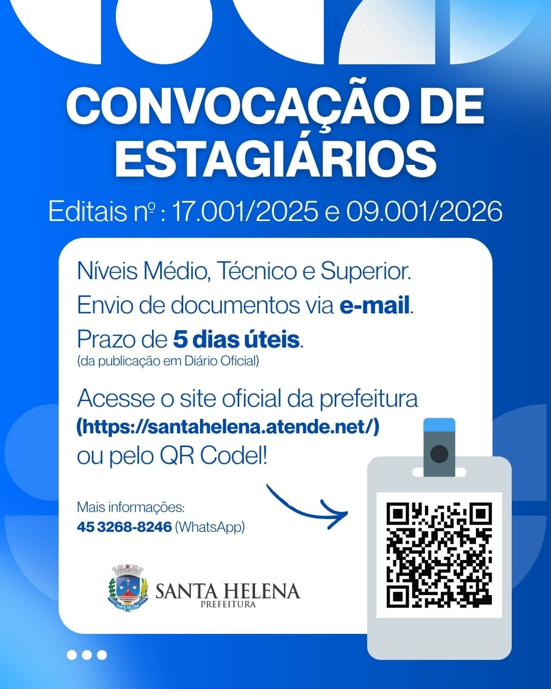 Novos estagiários de níveis médio, técnico e superior, são convocados pela prefeitura de SH