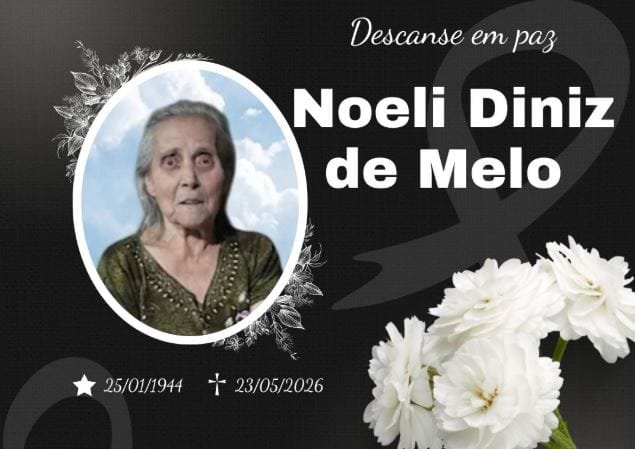 Faleceu d. Noeli Diniz de Melo