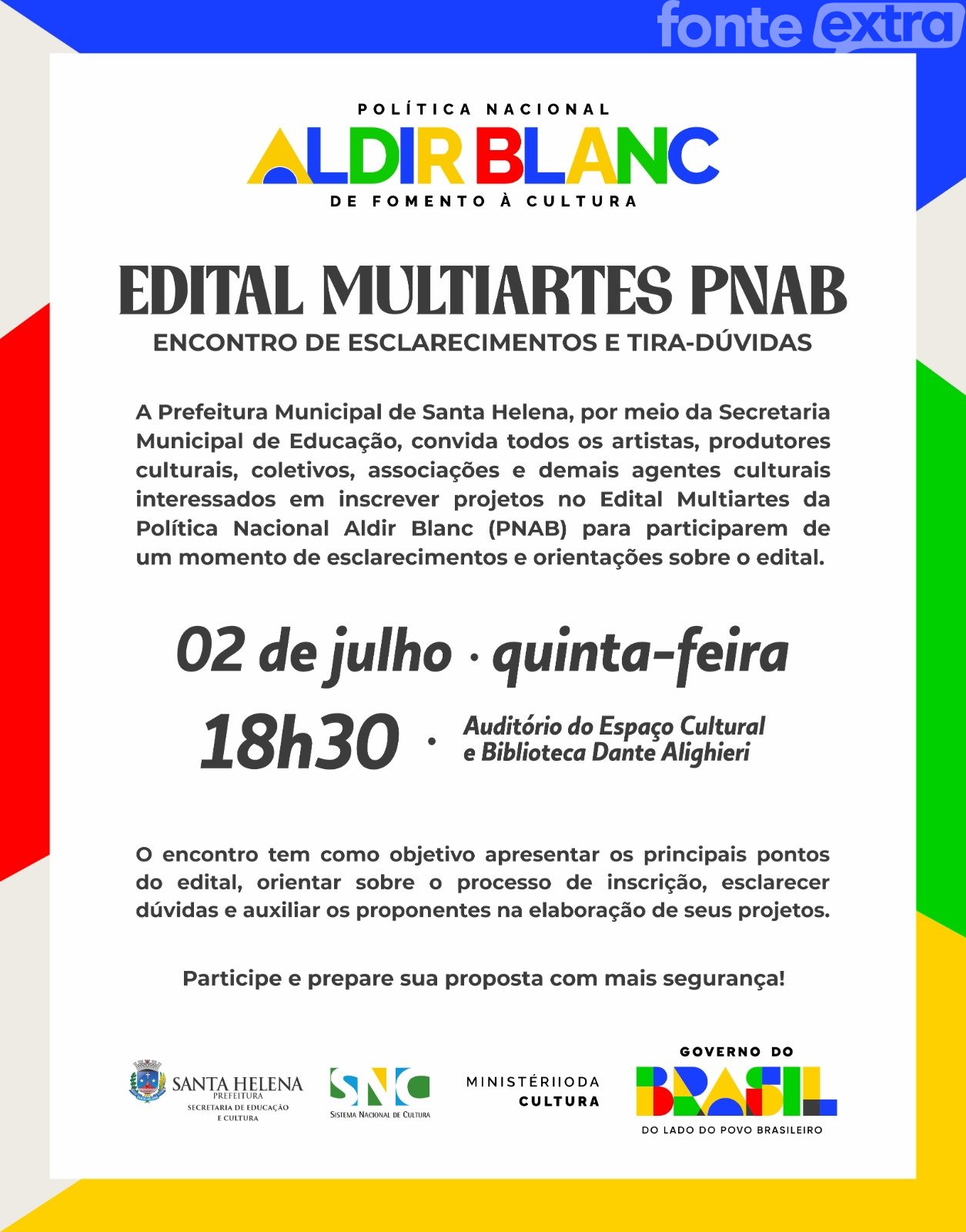 Prefeitura de Santa Helena abre inscrições para edital de fomento à cultura com R$ 210 mil da Lei Aldir Blanc
