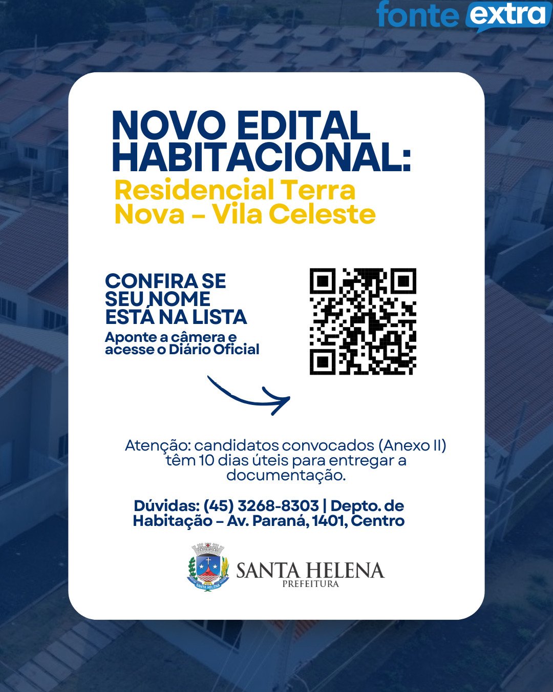 Prefeitura convoca candidatos do Habita Santa Helena para entrega de documentos