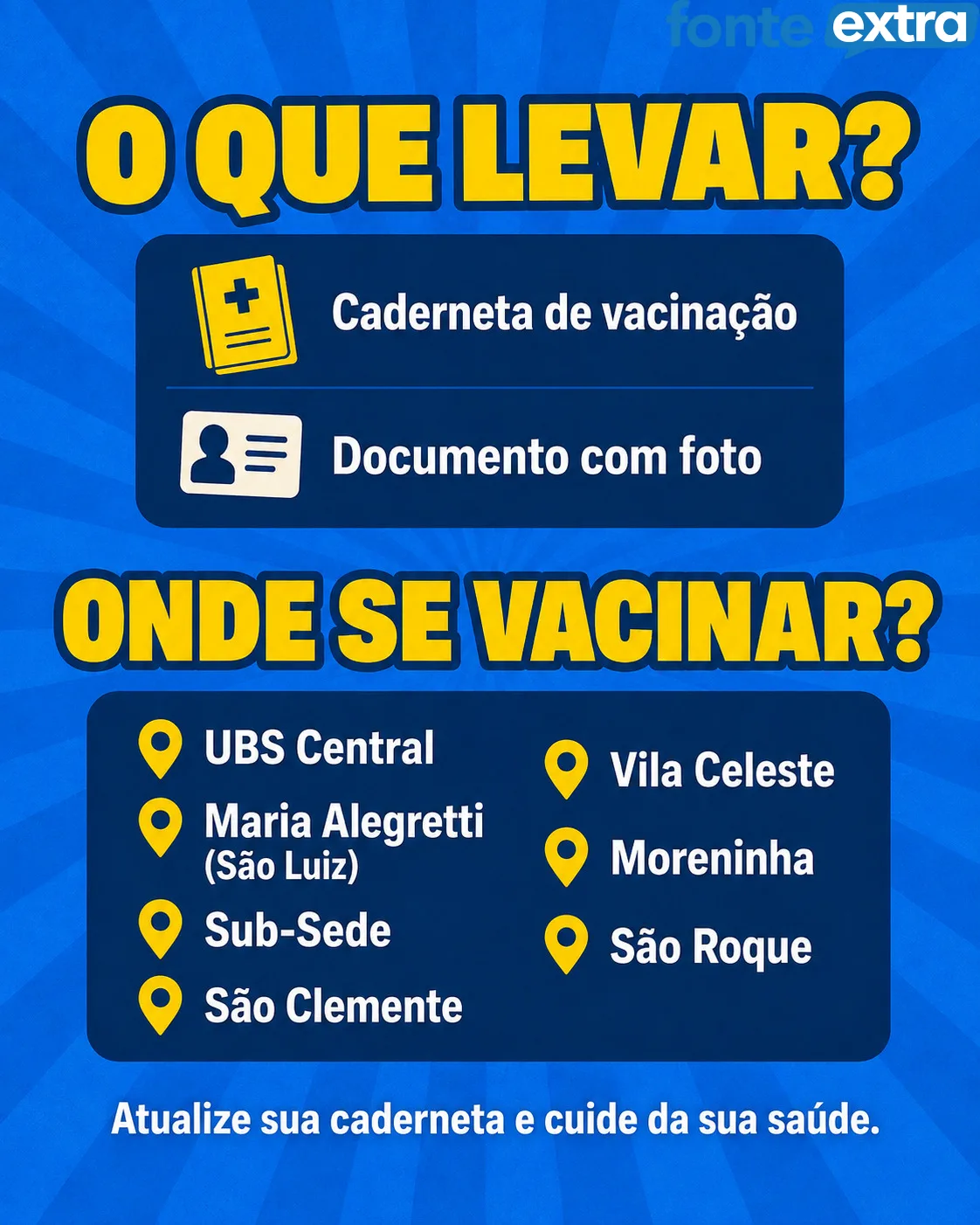 Campanha de Multivacinação segue até 1º de setembro em Santa Helena