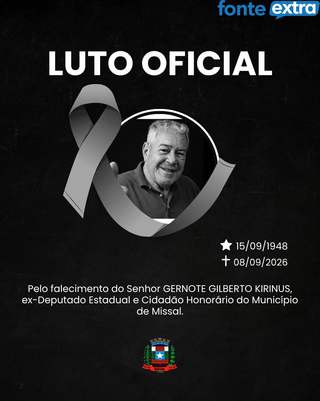 Gernote Kirinus era cidadão missalense. Município está em luto oficial
