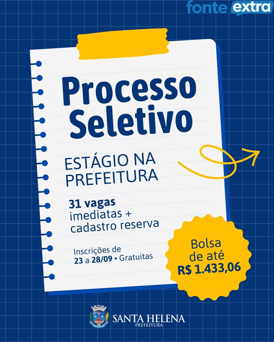 Prefeitura de Santa Helena abre seleção de estagiários com 31 vagas imediatas