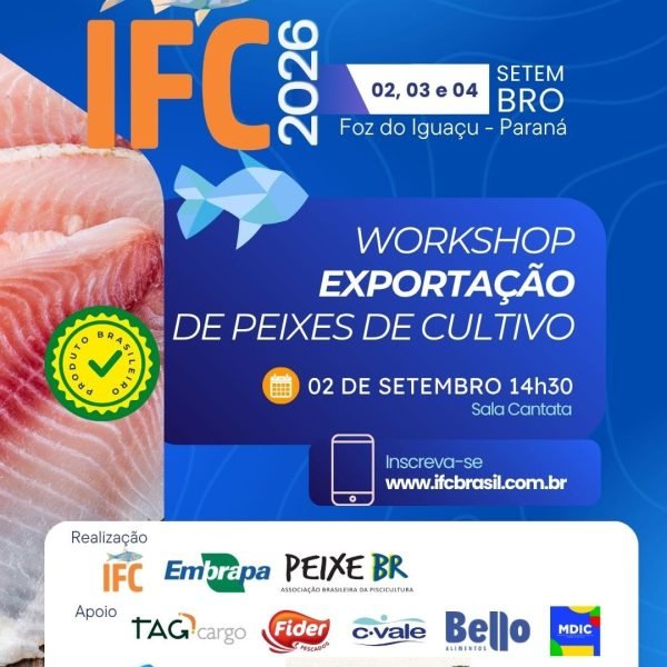 IFC Brasil 2026 debate exportação de peixes de cultivo em workshop no dia 2 de setembro